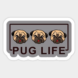 PUG LIFE Sticker